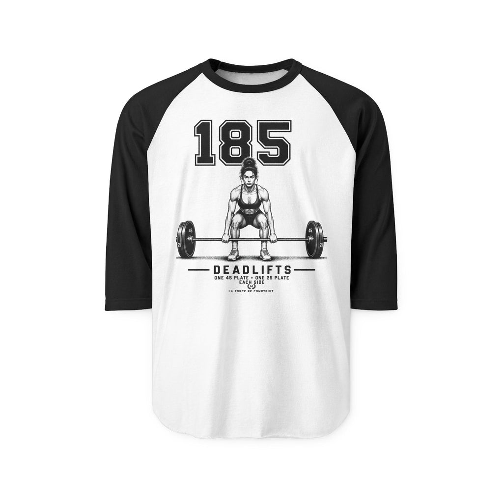 Deadlifts 185 Raglan Shirt