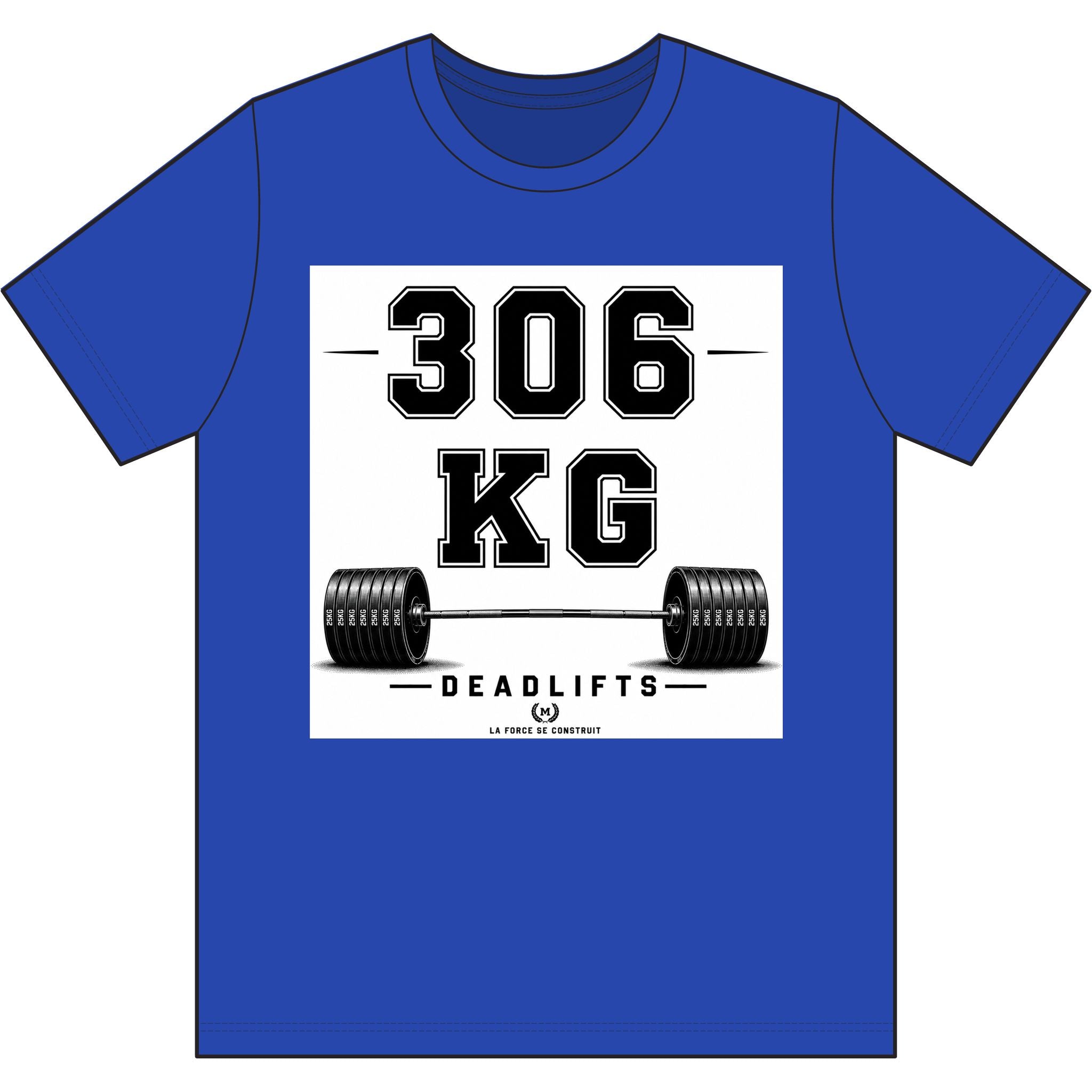 306 KG Deadlifts T-Shirt — Strength Milestone Workout Tee