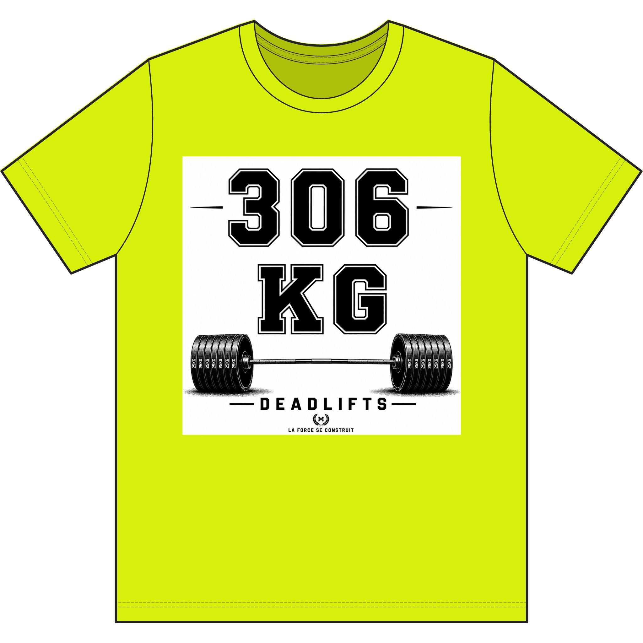 306 KG Deadlifts T-Shirt — Strength Milestone Workout Tee