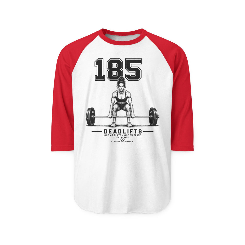 Deadlifts 185 Raglan Shirt